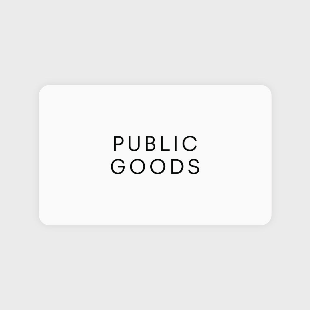 Public Goods Gift Card Gift Card